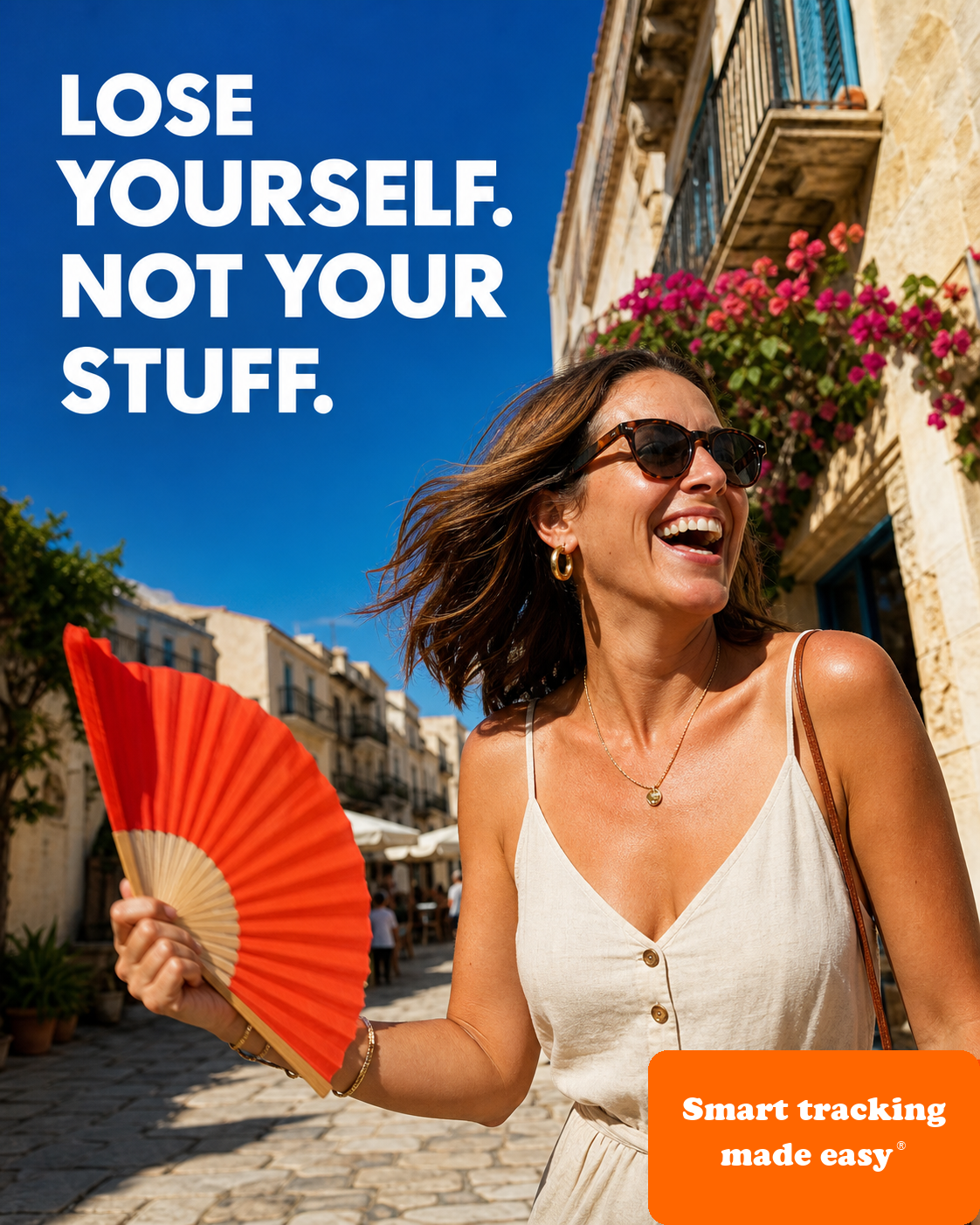Woman exploring a sunlit old town. “Lose yourself. Not your stuff.” Smart tracking made easy®.