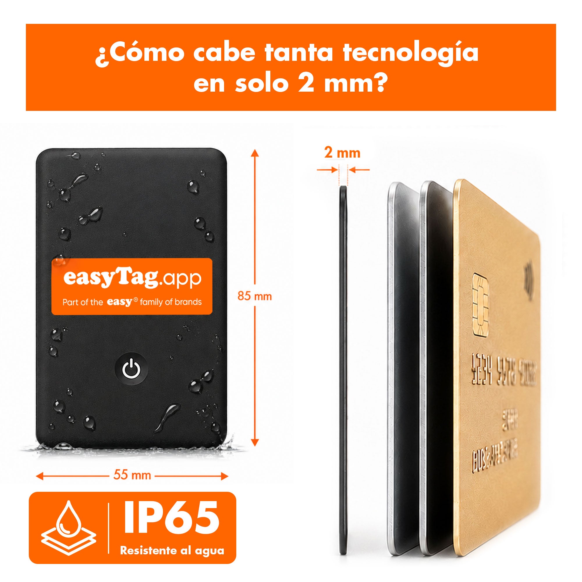 Dimensiones de la tarjeta localizadora easyTag: 85 × 55 × 2 mm, además de su clasificación de resistencia al agua IP65.
